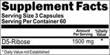 BUY 1 GET 2 FREE D5-Ribose 1500mg 180 Capsules 1 or 3 Bottle Price