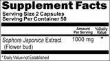 BUY 1 GET 2 FREE Sophora Japonica 1000mg Contains Quercetin 100 or 200 Capsules
